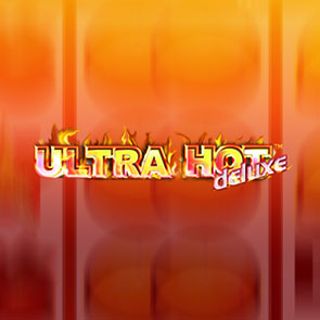Онлайн-слоты Ultra Hot Deluxe – горячие фруктовые миксы